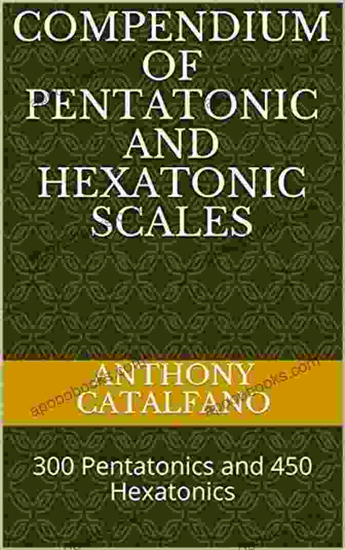 300 Pentatonics And 450 Hexatonics Book Cover Compendium Of Pentatonic And Hexatonic Scales For Bass Clef: 300 Pentatonics And 450 Hexatonics (Resources For Jazz Improvisation And Musical Composition (Bass Clef) 1)