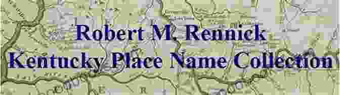 Adair County, Kentucky Kentucky Place Names Robert M Rennick