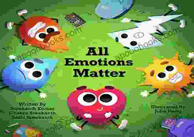 All Emotions Matter Series: What Matters To You Book Cover All Emotions Matter (Series: What Matters To You?)