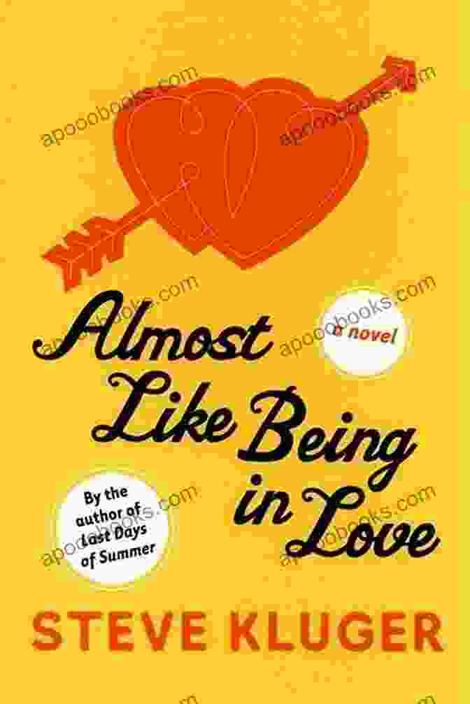 Almost Like Being In Love Book Cover Almost Like Being In Love: A Novel