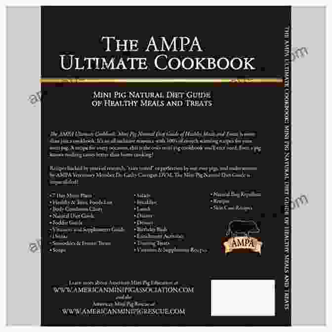 AMPA Ultimate Cookbook Cover The AMPA Ultimate Cookbook: The Mini Pig Natural Diet Guide Of Healthy Meals Treats