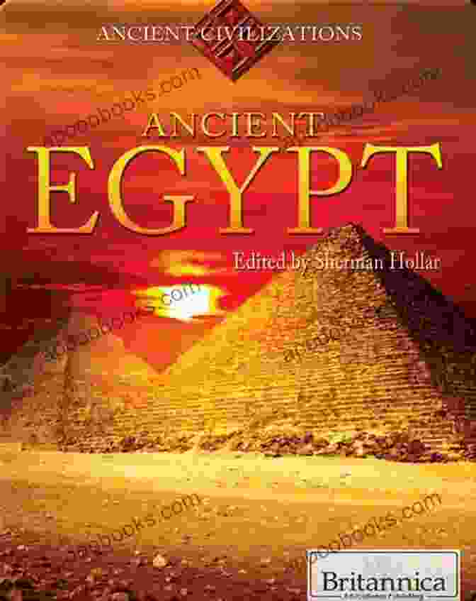 Ancient Egypt: Ancient Civilizations By Sherman Hollar, Featuring An Image Of The Great Sphinx Ancient Egypt (Ancient Civilizations) Sherman Hollar