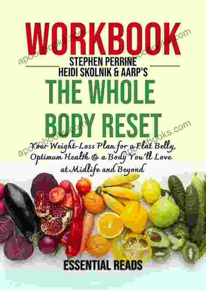 Book Cover Image: Your Weight Loss Plan For A Flat Belly, Optimum Health, Body You'll Love At Midlife The Whole Body Reset: Your Weight Loss Plan For A Flat Belly Optimum Health A Body You Ll Love At Midlife And Beyond