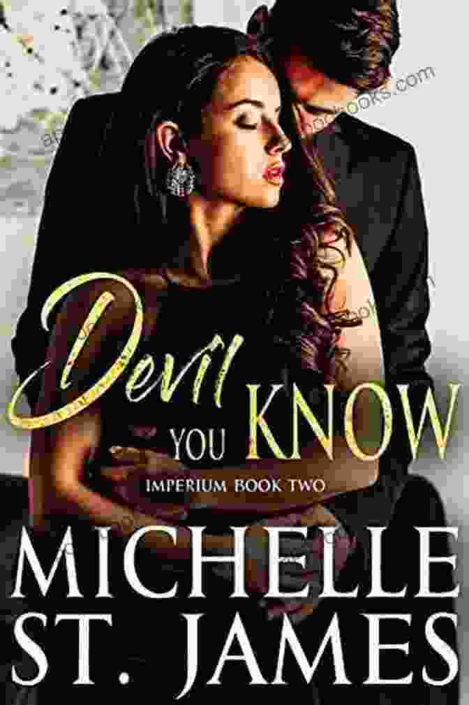 Book Cover Of 'Second Chance Suspense Romance Imperium' Devil You Know: A Second Chance Suspense Romance (Imperium 2)
