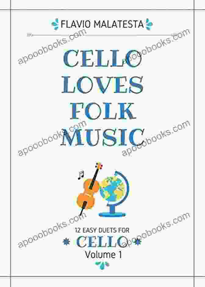 Cello Loves Folk Music Book Cover Cello Loves Folk Music: 12 Easy Duets For Cello