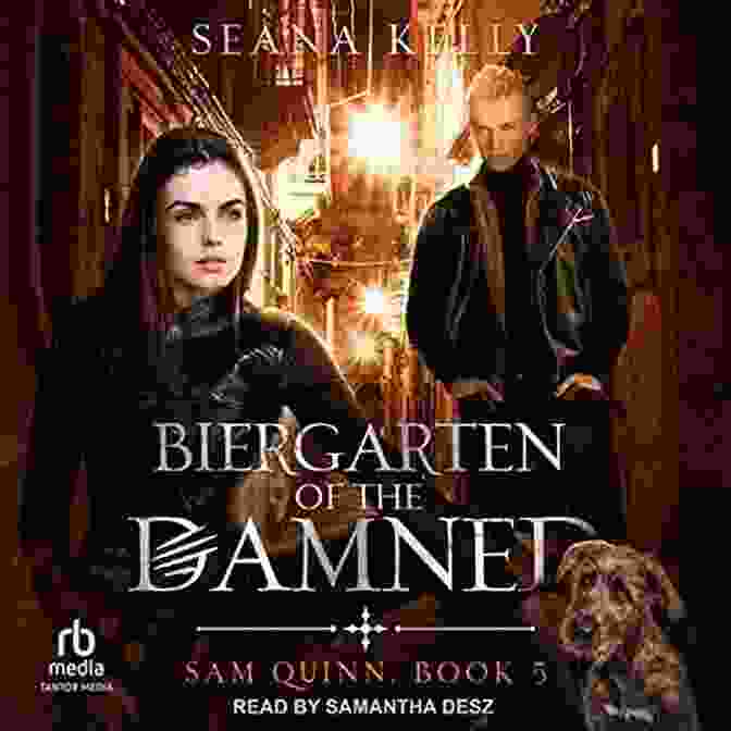 Cover Of The Book 'Biergarten Of The Damned' By Sam Quinn Biergarten Of The Damned (Sam Quinn 5)