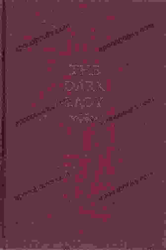 Dark Lady Book Cover By Louis Auchincloss, Featuring A Woman's Face In Shadows Dark Lady Louis Auchincloss