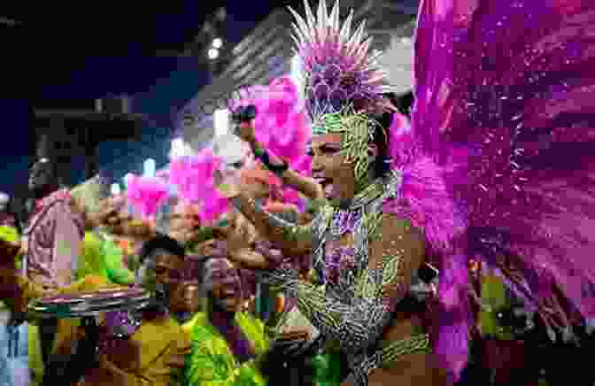 Experience The Hypnotic Rhythms Of Samba At The Heart Of Rio Carnival Traveling To The Carnival In Rio With George Toni