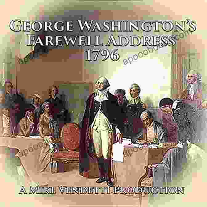 George Washington Delivering His Farewell Address George Washington S Farewell Address George Washington