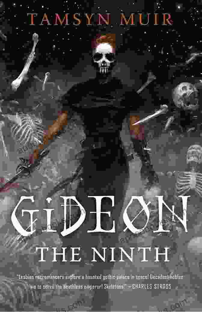 Gideon The Ninth Book Cover: A Vibrant And Captivating Illustration Of A Young Woman In A Flowing Red Dress, Wielding A Sword And Surrounded By Glowing, Ethereal Figures. Gideon The Ninth (The Locked Tomb 1)
