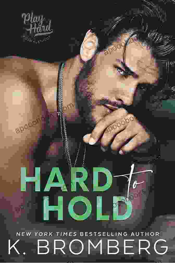 Hard To Hold Book Cover Hard To Hold (The Play Hard 2)