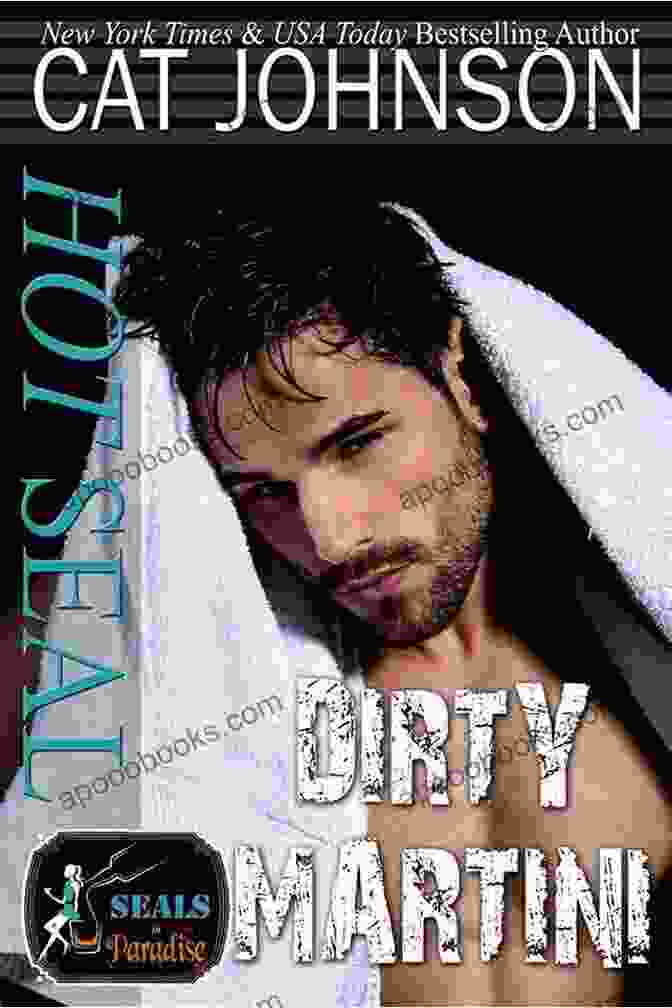 Hot Seal Dirty Martini Book Cover, Featuring A Navy SEAL In Action Hot SEAL Dirty Martini: An Enemies To Lovers Romantic Comedy (SEALs In Paradise)