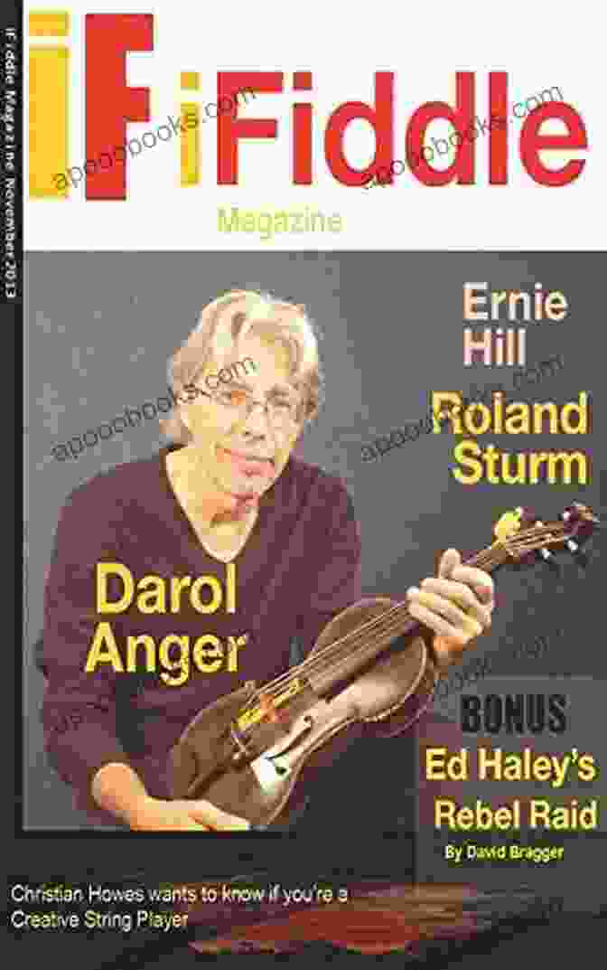 Ifiddle Magazine Issue Nov 2024 Darol Anger Cover Premier Issue For Fiddlers By IFIDDLE Magazine Issue 1 Nov 6 2024 Darol Anger Cover Premier Issue (For Fiddlers By Fiddlers Who Love Fiddle Music Brand New Interview By New Grass Fiddler Darol Anger