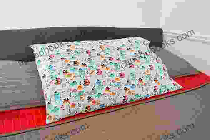 Image Of A Hand Sewn Pillowcase Beginning Quilting The Super Simple Way: All The Basics To Get You Started 15 Projects With Step By Step Instructions