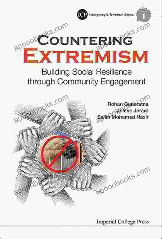 Image Of Strategies For Countering Extremism, Such As Community Engagement, Education, And Law Enforcement Cooperation. Hate: The Shared Heritage Of International And Domestic Extremism