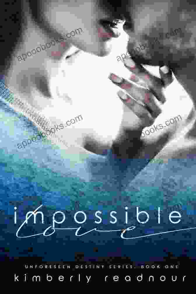 Impossible Love Unforeseen Destiny Book Cover Impossible Love (Unforeseen Destiny 1)