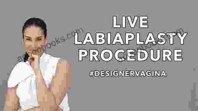 Labiaplasty Procedure Aesthetic And Regenerative Gynecology Narendra Malhotra