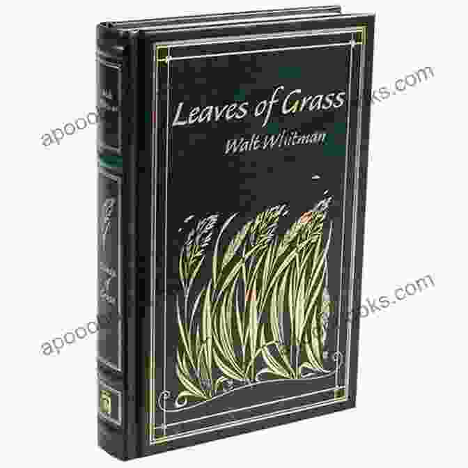 Leaves Of Grass Leather Bound Classics Book Leaves Of Grass (Leather Bound Classics)