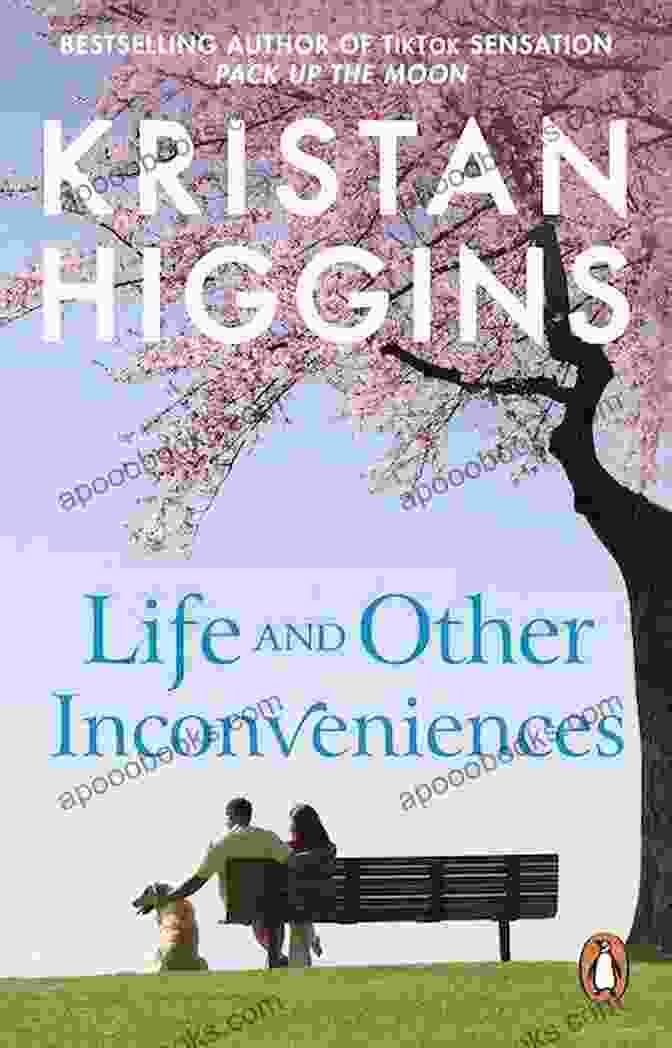 Life And Other Inconveniences Book Cover Life And Other Inconveniences Kristan Higgins