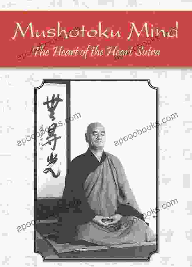 Mushotoku Mind Book Cover Featuring A Serene Buddha Statue In A Lotus Position With Gentle Flowing Lines In The Background Mushotoku Mind: The Heart Of The Heart Sutra