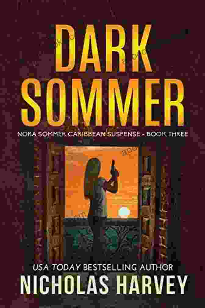 Nora Sommer's Dark Sommer Book Cover Dark Sommer: Nora Sommer Caribbean Suspense Three