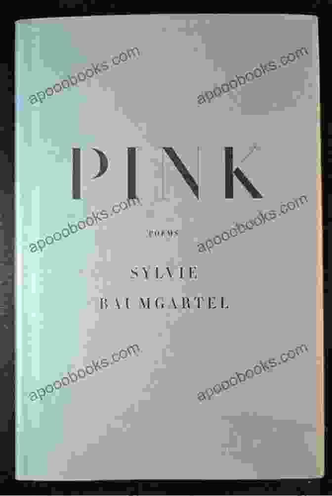 Pink Poems By Sylvie Baumgartel Book Cover Pink: Poems Sylvie Baumgartel