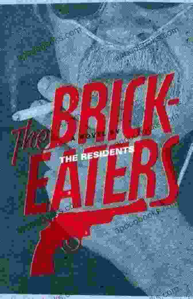 The Brickeaters Book Cover The Brickeaters The Residents