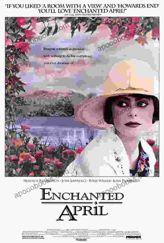 The Four Women Of 'The Enchanted April' The Enchanted April (Penguin Classics)