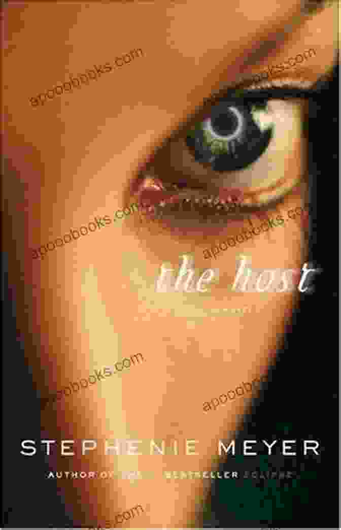 The Host Book Cover Featuring A Close Up Of A Woman's Face, Her Eyes Gazing Outward With A Sense Of Wonder And Determination. The Host: A Novel Stephenie Meyer