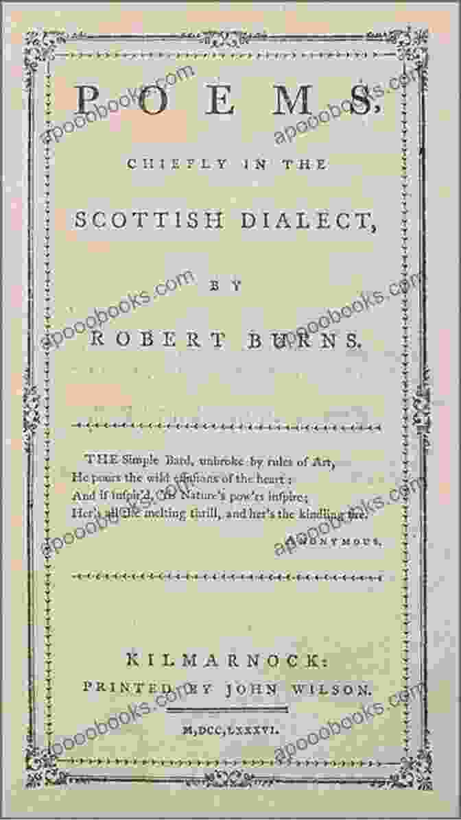 The Original Kilmarnock Edition Of Burns's Poems, Published In 1786 Footprints In Time Robert Burns