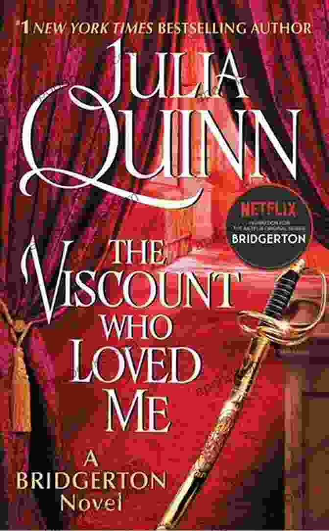 The Viscount Who Loved Me By Julia Quinn Bridgerton Collection Volume 1: The First Three In The Bridgerton (Bridgertons)