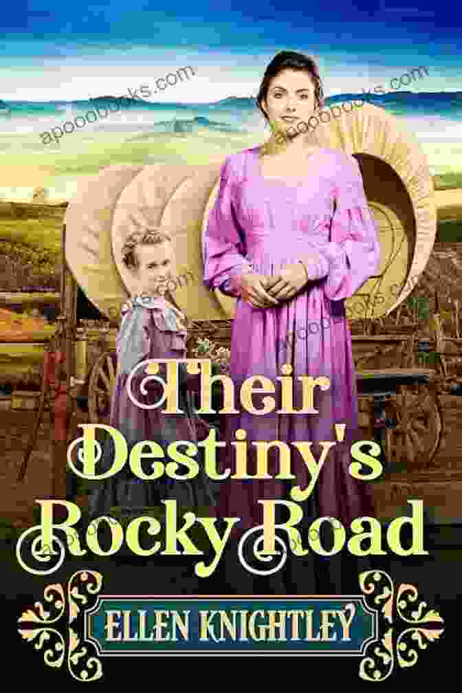 Their Destiny: Rocky Road Book Cover Their Destiny S Rocky Road: A Historical Western Romance