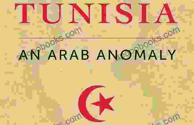Tunisia: An Arab Anomaly By Safwan Masri Tunisia: An Arab Anomaly Safwan M Masri