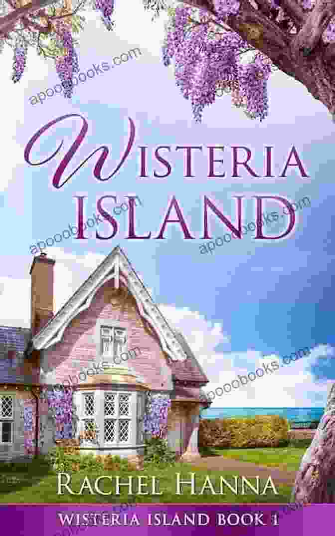 Wisteria Island Book Cover With Lush Foliage And A Hint Of Mystery Wisteria Island Rachel Hanna