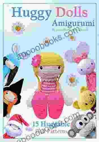 Huggy Dolls Amigurumi: 15 Huggable Doll Patterns (Sayjai S Amigurumi Crochet Patterns 2)