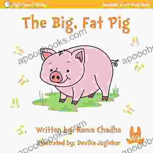 A9 The Big Fat Pig: Every Child S First Phonics Reader (Phonics Sight Words Short Vowel Storybooks (Decodable Readers) K 3 For Children With Dyslexia 12)