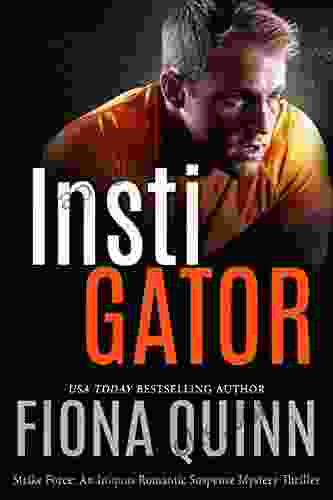 Instigator (Strike Force: An Iniquus Romantic Suspense Mystery Thriller 3)
