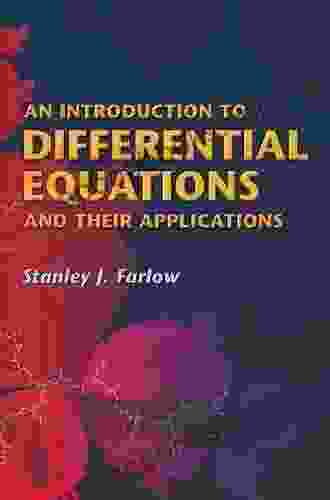 An Introduction To Differential Equations And Their Applications (Dover On Mathematics)