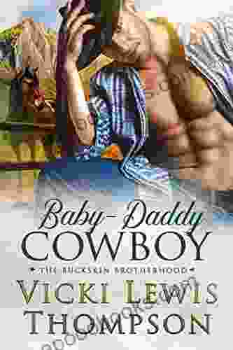 Baby Daddy Cowboy (The Buckskin Brotherhood 3)