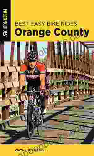 Best Easy Bike Rides Orange County (Best Bike Rides Series)