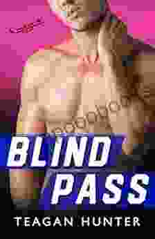 Blind Pass (Carolina Comets) Teagan Hunter