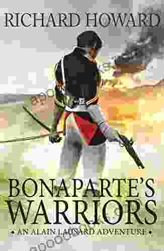 Bonaparte S Warriors (The Alain Lausard Adventures 4)