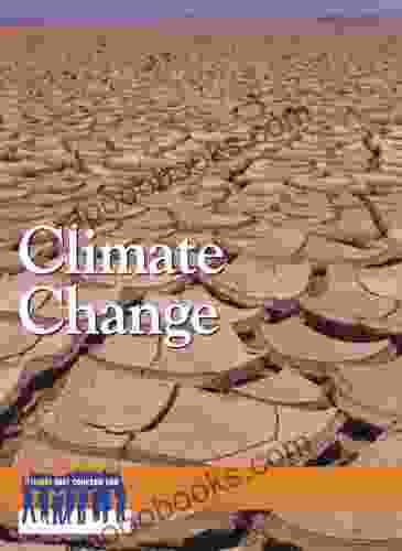 Climate Change (Issues That Concern You)