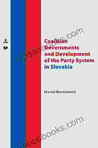 Coalition Governments And Development Of The Party System In Slovakia (Spectrum Slovakia)