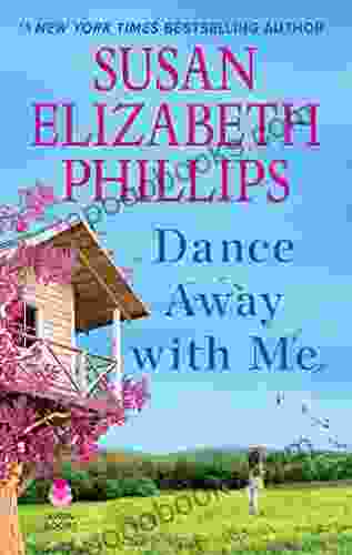 Dance Away With Me: A Novel