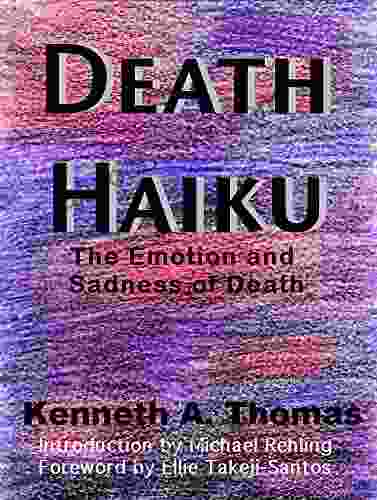 DEATH HAIKU: The Emotion And Sadness Of Death