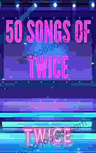 50 Songs Of TWICE M J Trow