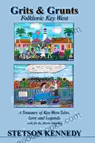 Grits Grunts: Folkloric Key West