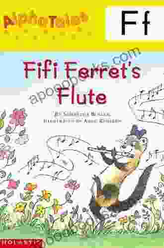AlphaTales: F: Fifi Ferret S Flute (Alpha Tales)