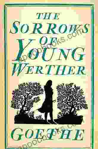 The Sorrows Of Young Werther (Dover Thrift Editions: Classic Novels)